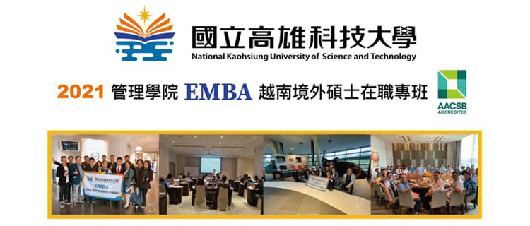 高科大2021EMBA越南境外碩士在職專班熱烈報名中！